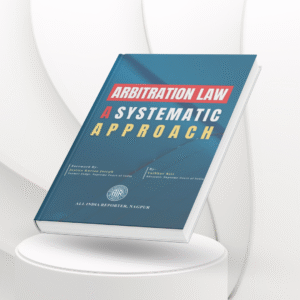 Arbitration Law-A Systematic Approach