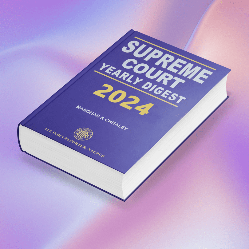 Cover of Supreme Courts Yearly Digest 2024 – Yearly Digest at All India Reporter Shop