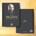 Our Rights - Essays on Law,Justice and the Constitution